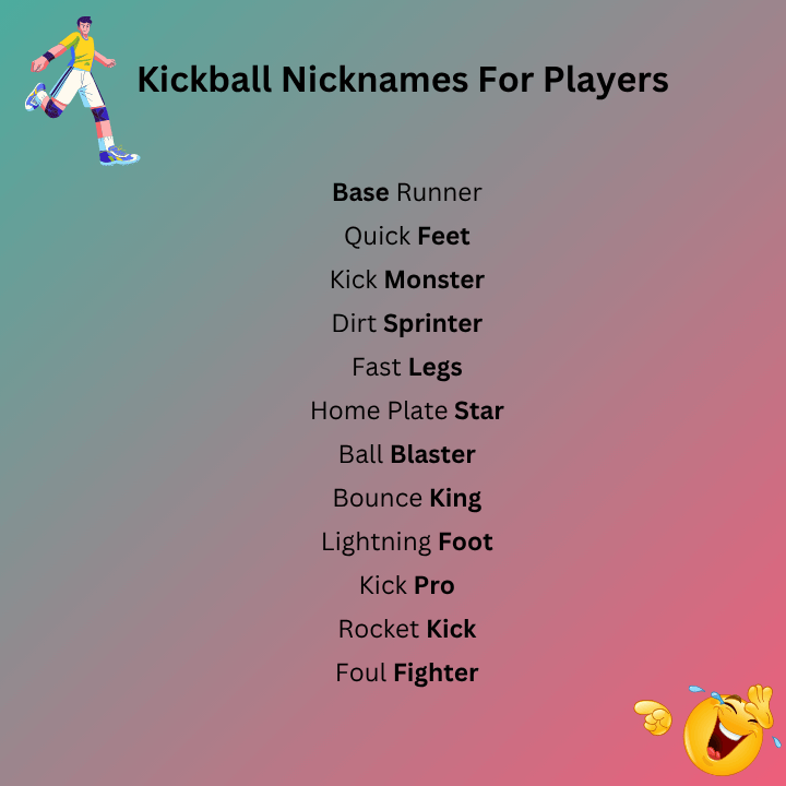 Kickball Nicknames For Players