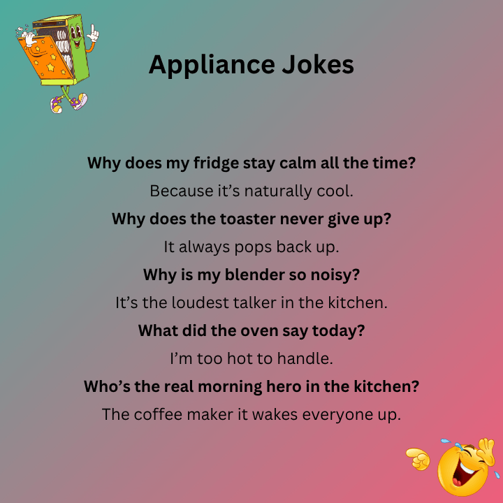 Kitchen Appliance Jokes