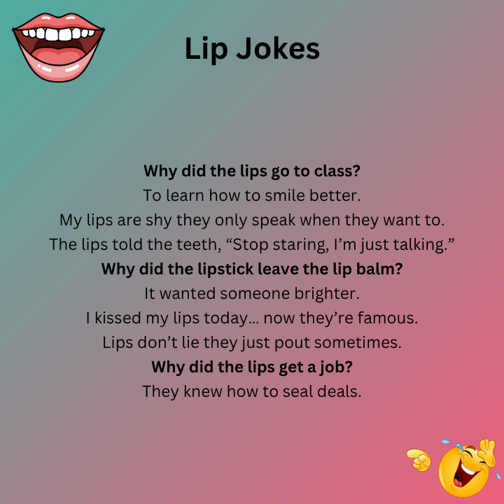 Lip Jokes
