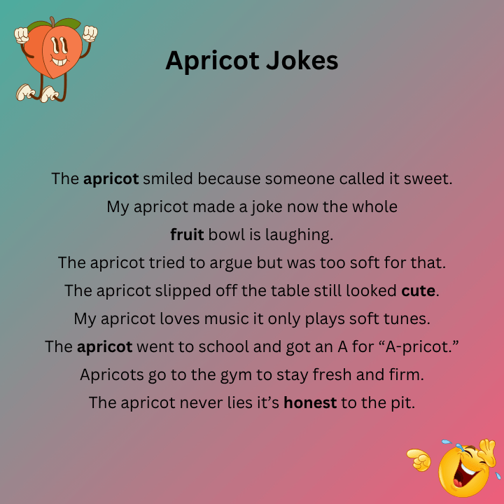 Short Apricot Jokes