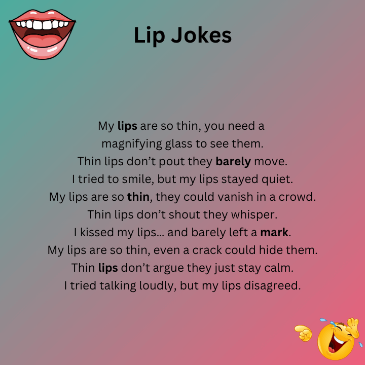 Thin Lip jokes