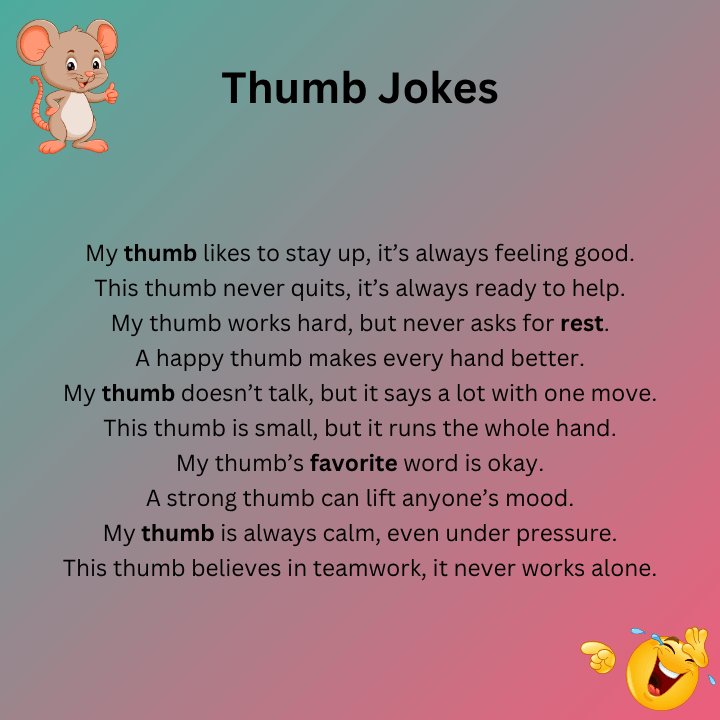 Thumb Jokes One Liners