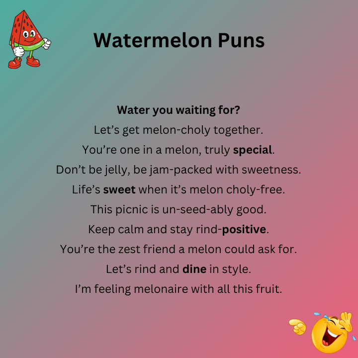 Watermelon Puns