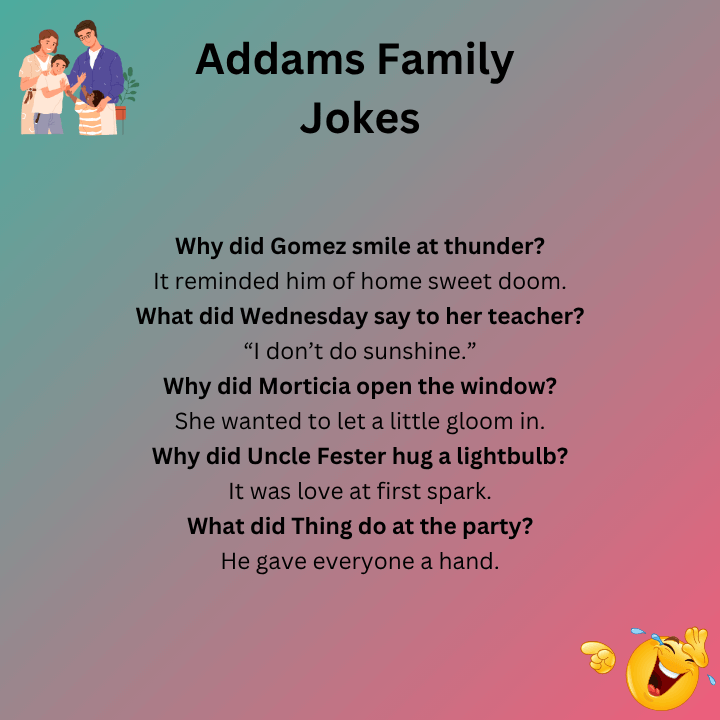Addams Family Jokes