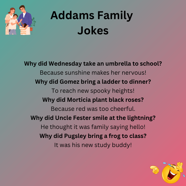 Addams Family Jokes For Kids