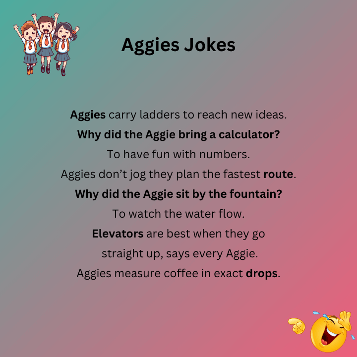 Aggies Jokes One Liners
