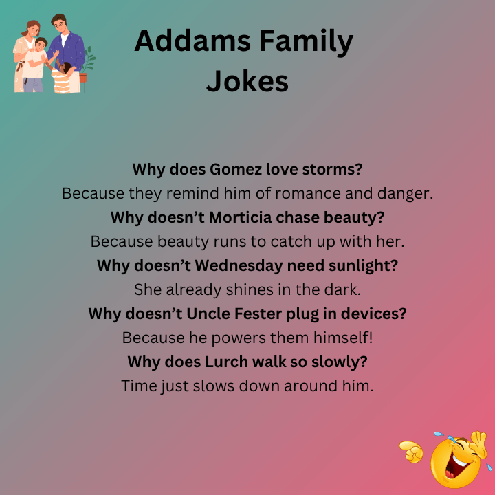 Best Addams Family Jokes
