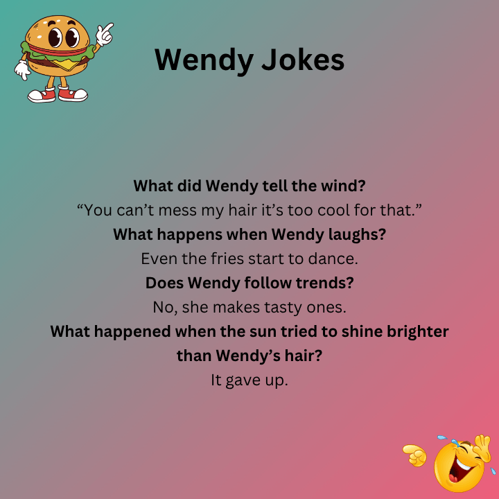 Best Wendy Jokes