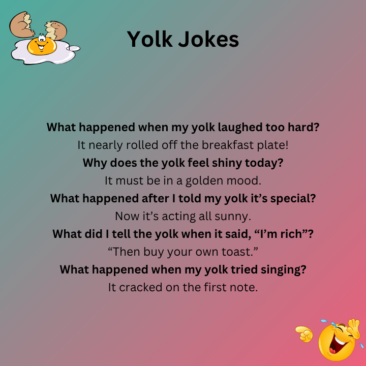 Best Yolk Jokes