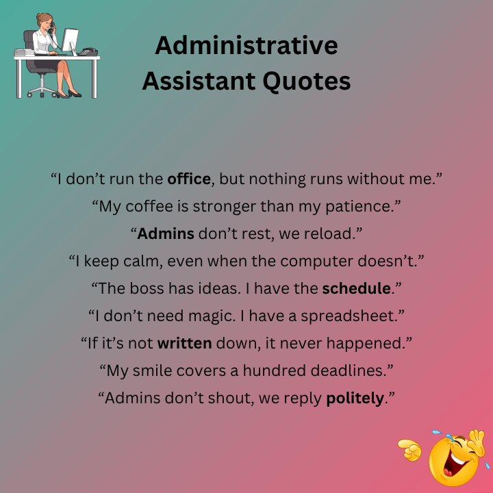 Funny Admin Quotes