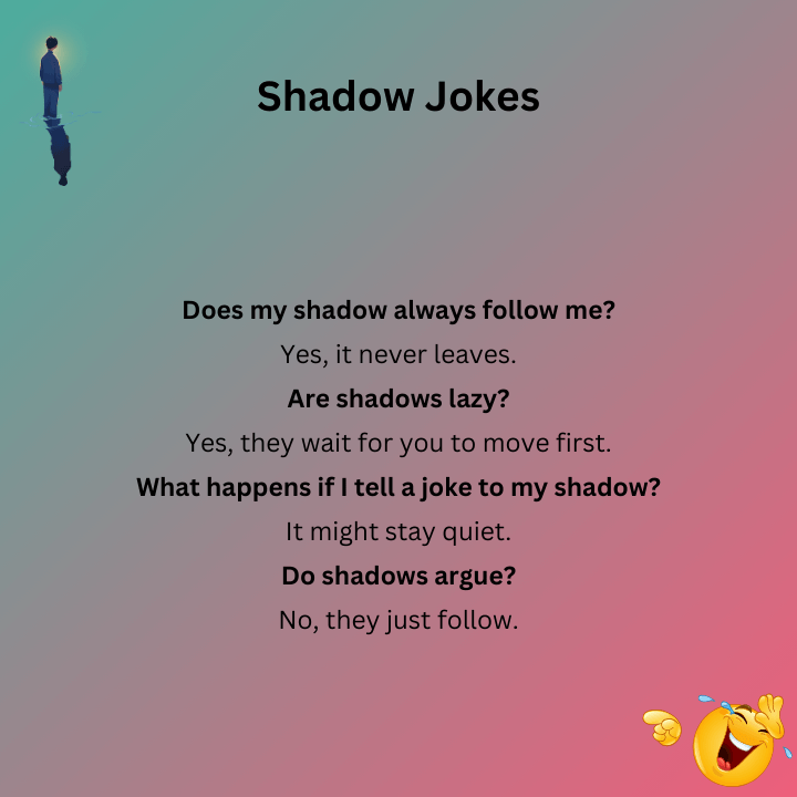 Funny Shadow Jokes