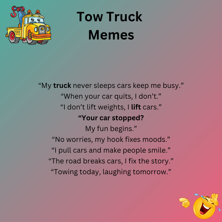 Funny Tow Truck Memes