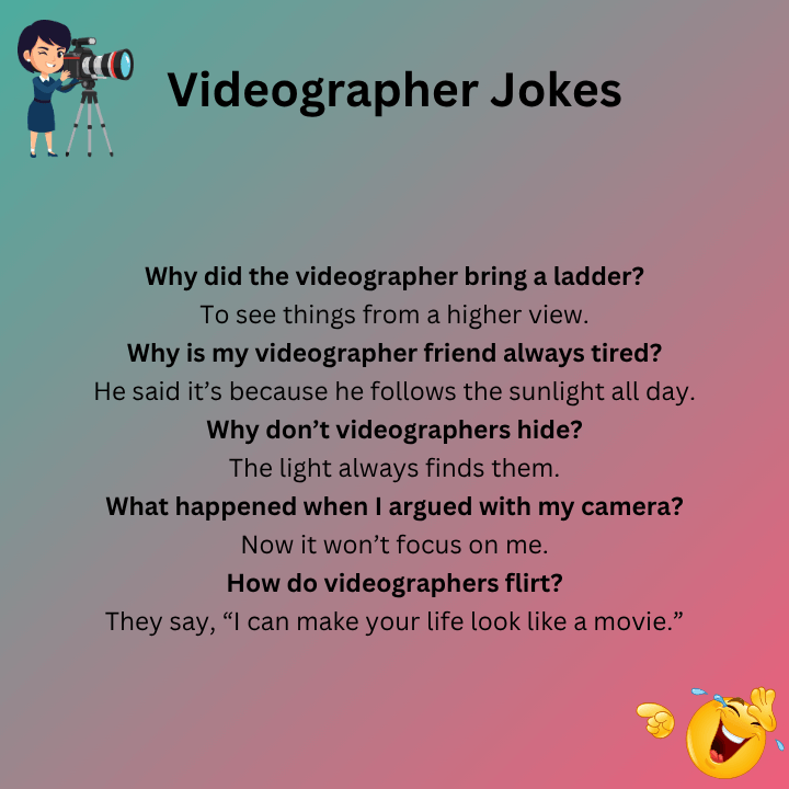 Funny Videographer Jokes