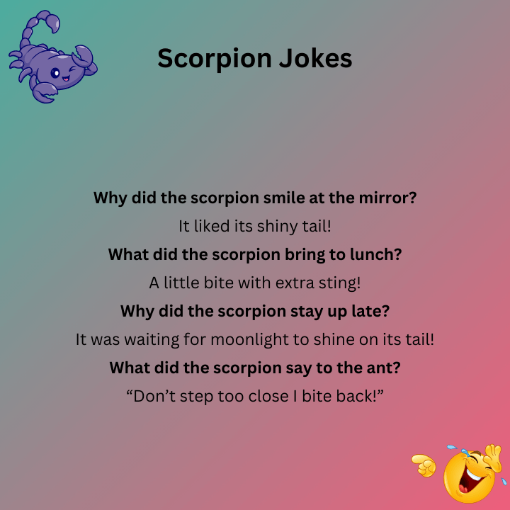 Scorpion Jokes