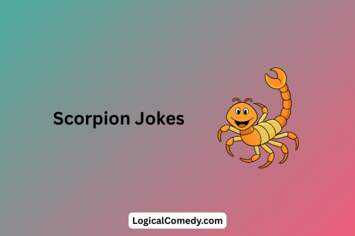 Scorpion Jokes
