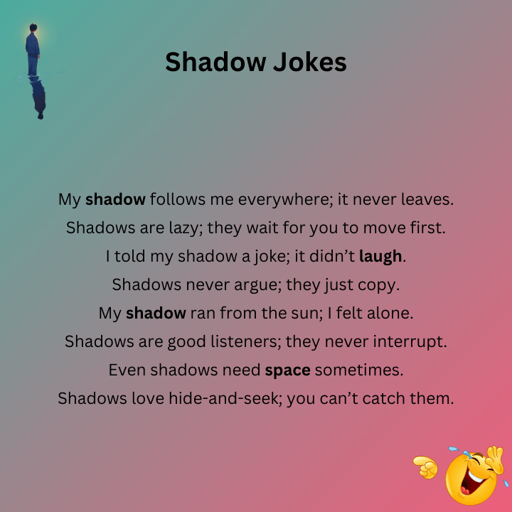 Shadow Jokes One Liners