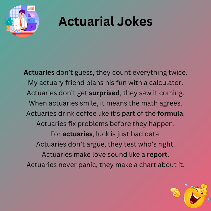 Short Actuarial Jokes