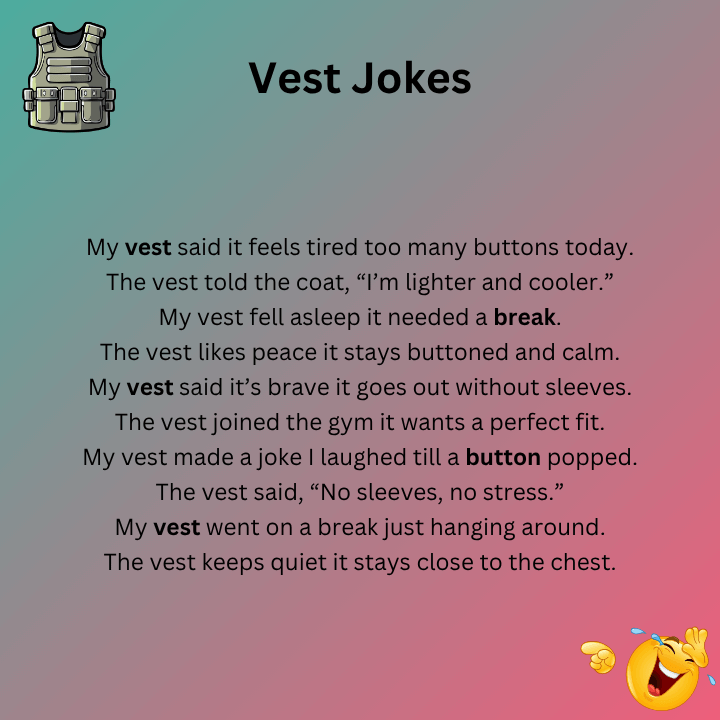 Short Vest Jokes