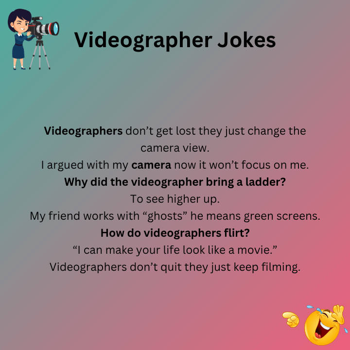 Short Videographer Jokes