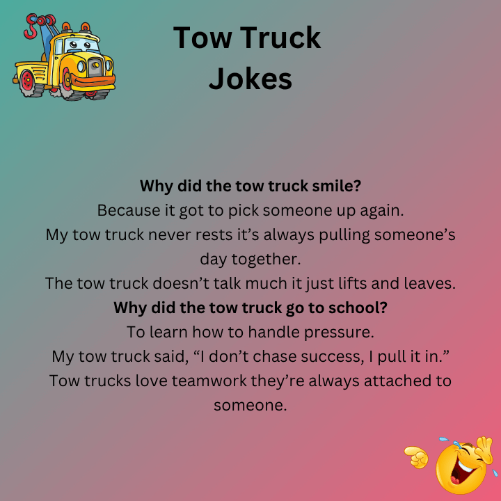 Tow Truck Jokes