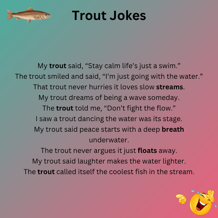 Trout Jokes One Liners