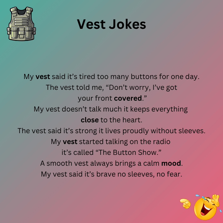 Vest Jokes One Liners