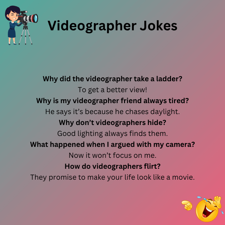 Videographer Jokes