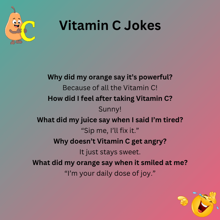 Vitamin C Jokes