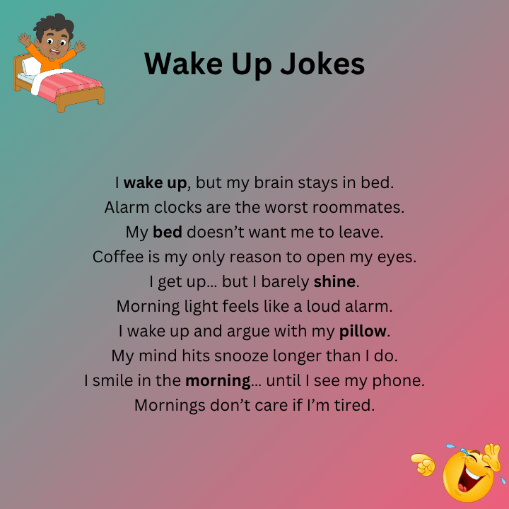 Wake Up Jokes One Liners