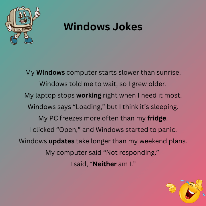 Windows Jokes One Liners