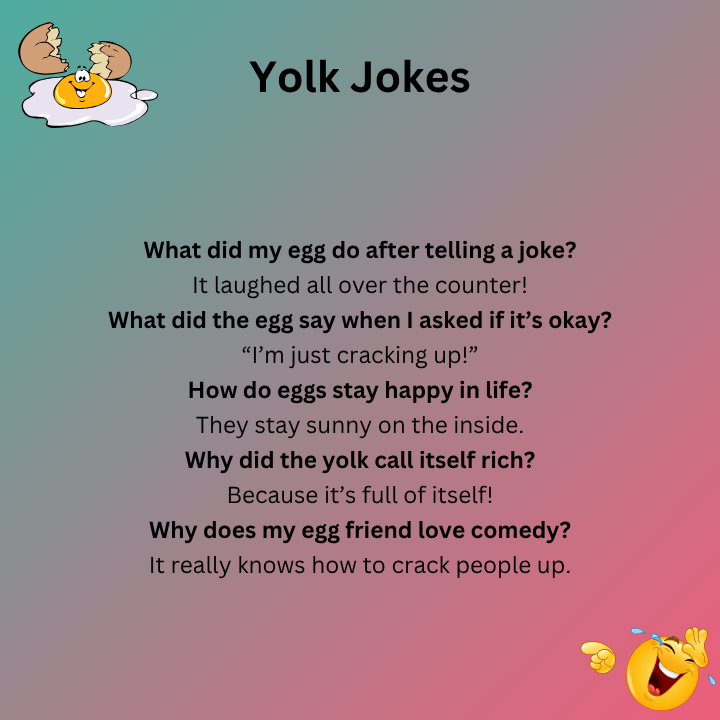 Yolk Jokes