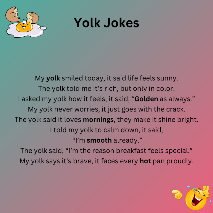 Yolk Jokes One Liners