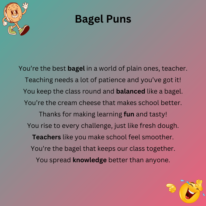 Bagel Puns For Teachers
