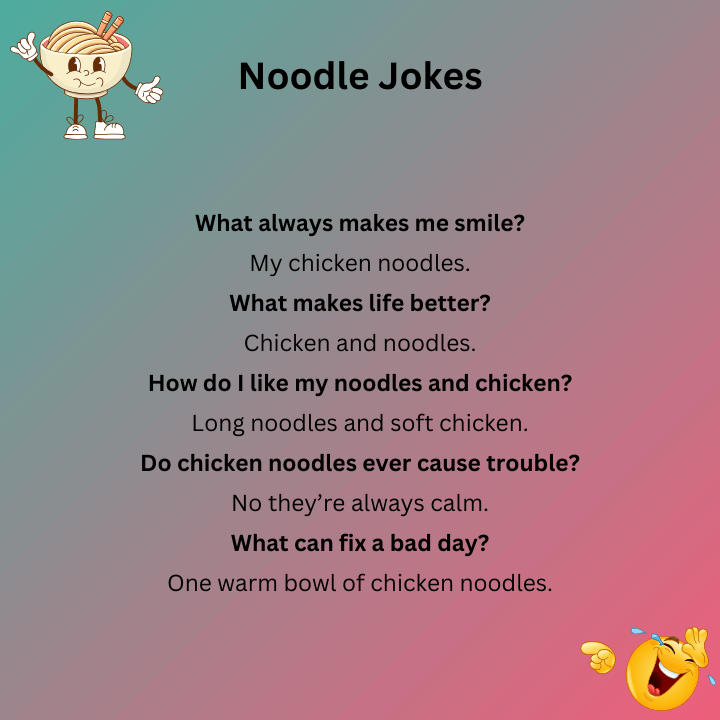 Chicken Noodle Jokes
