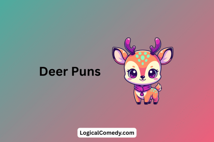 Deer Puns