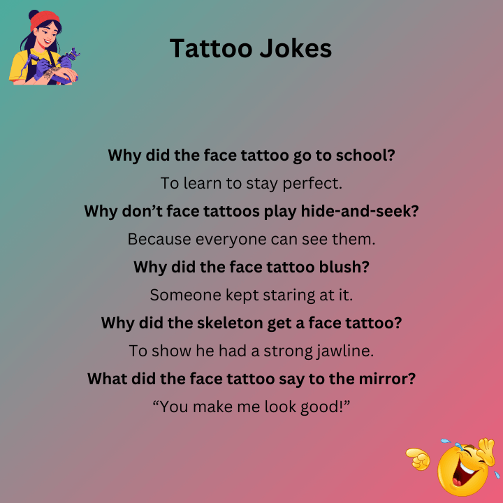 Face Tattoo Jokes