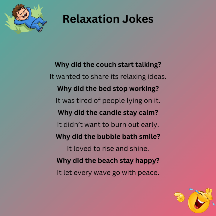 Funny Relaxation Jokes