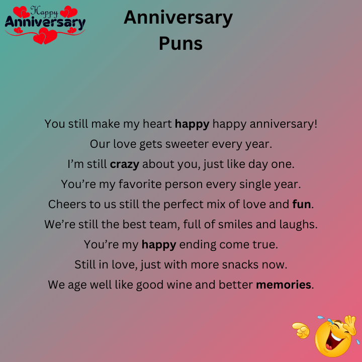 Happy Anniversary Puns