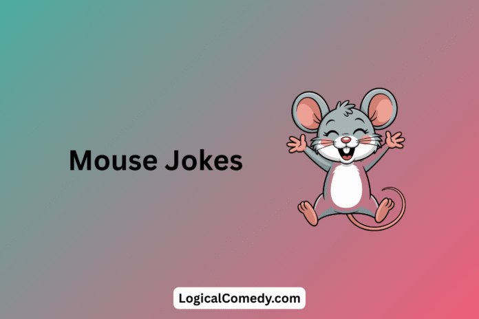 Mouse Jokes