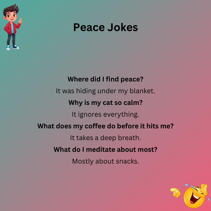 Peace Jokes
