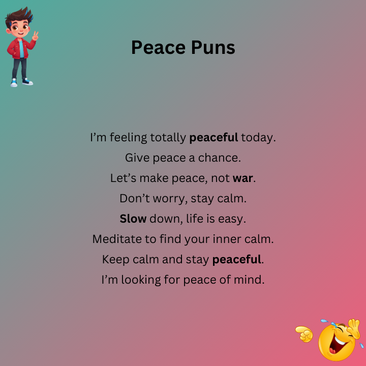 Peace Puns One Liners