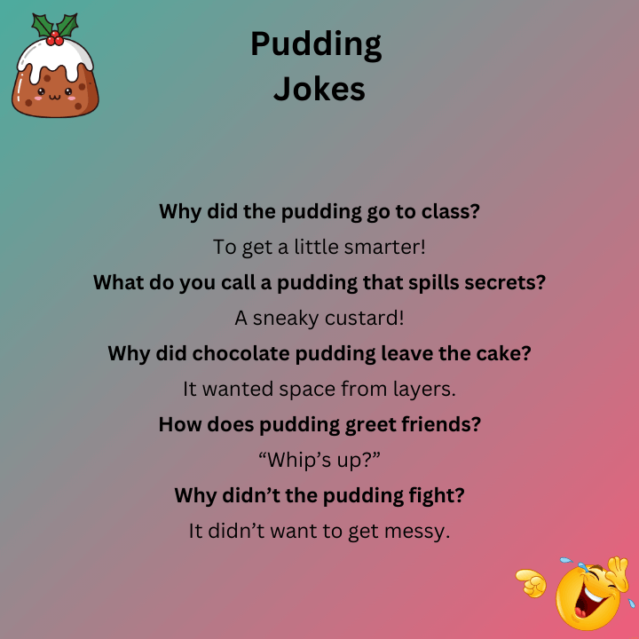 Pudding Jokes