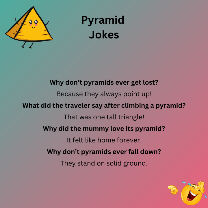 Pyramid Jokes