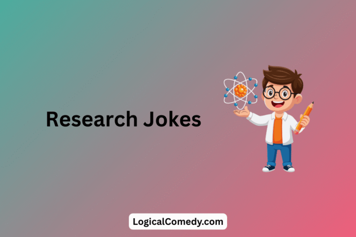 Research Jokes