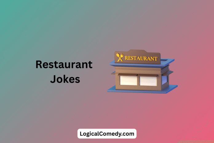 Restaurant Jokes
