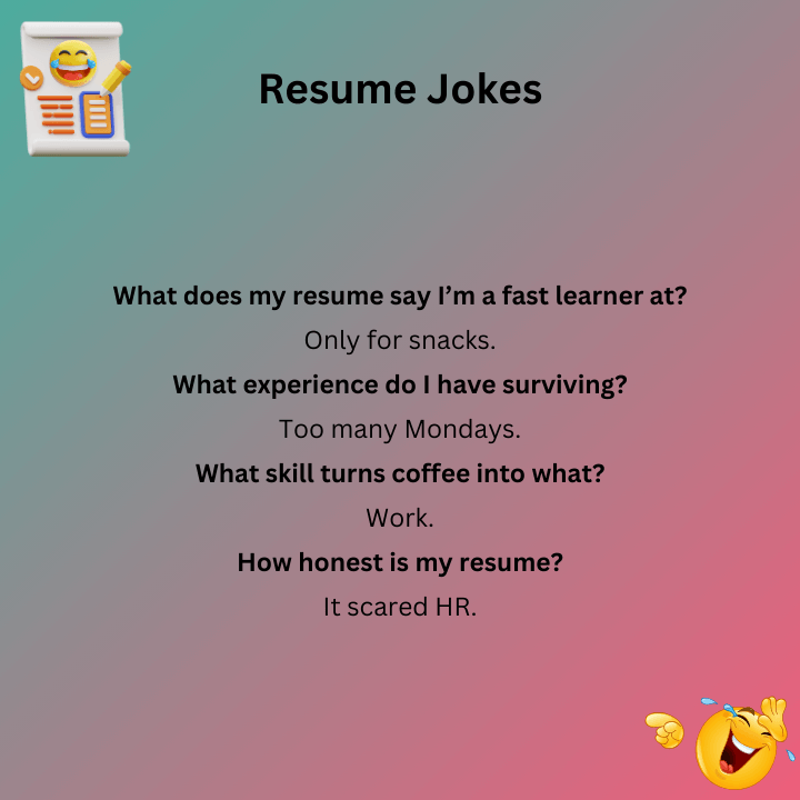 Resume Jokes