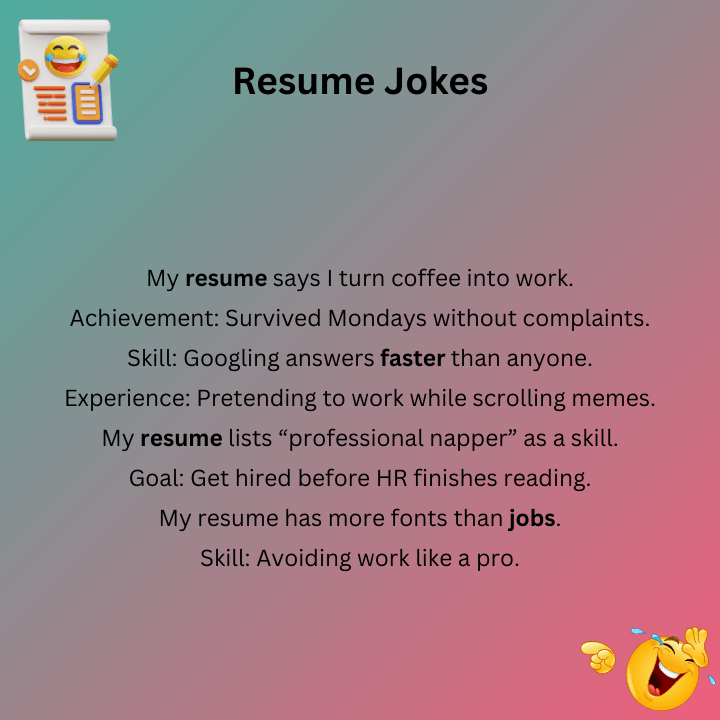 Resume Jokes One Liners