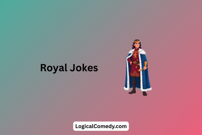 Royal Jokes