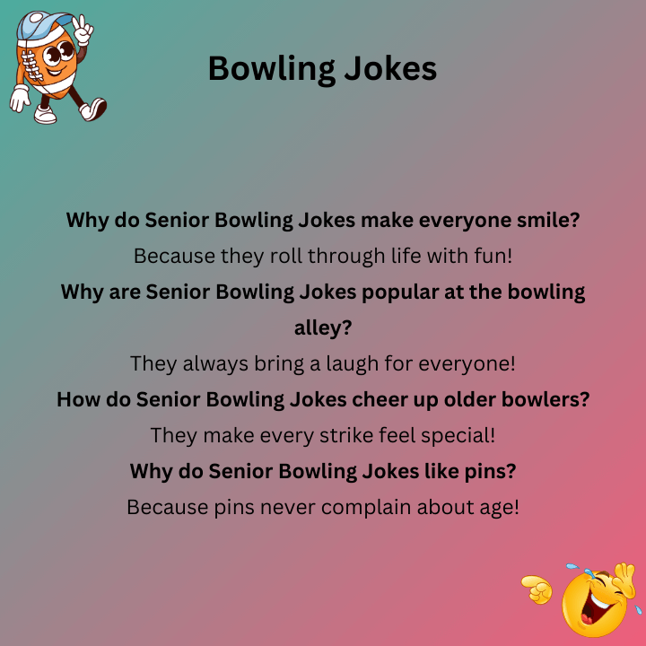 Senior Bowling Jokes