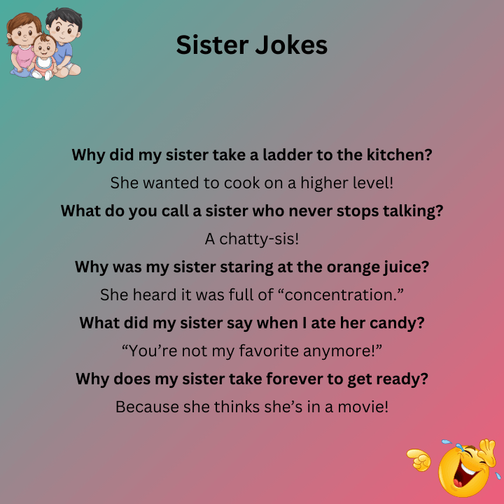 Sister Jokes